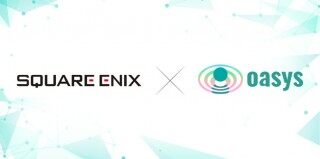 Square Enix官宣加入Oasys 游戏公链！与万代、SEGA、Ubisoft并列