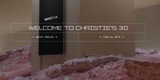 佳士得推以太坊链上拍卖平台Christie's3.0 同步推出9款NFT
