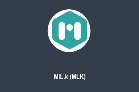 什么是MiL.k(MLK)币-第1张图片-欧易下载