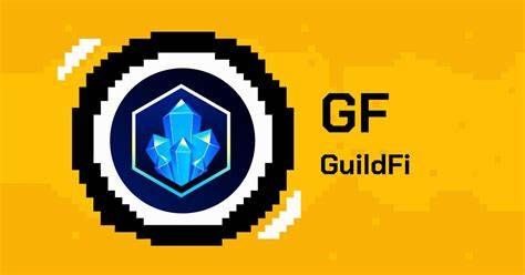 什么是GuildFi(GF)币-第1张图片-Gate.io