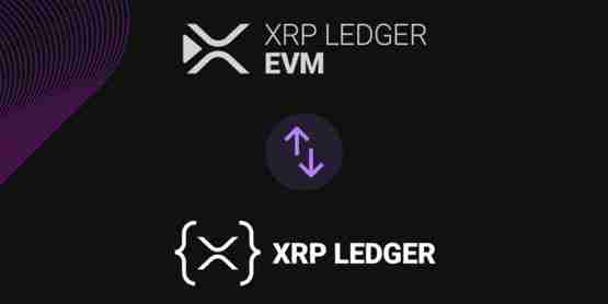 XRPL EVM侧链将在2025年初推出!主网智能合约将实现灵活定制能力