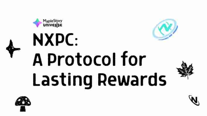 什么是NXPC?MapleStory代币NXPC的核心特性、代币经济全指南