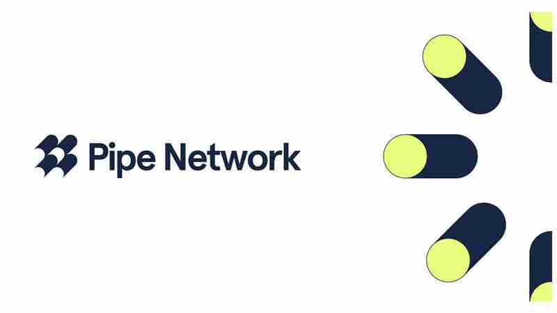 Pipe Network(PIPE)币是什么？如何运作？PIPE代币经济学介绍